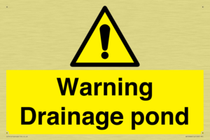 Warning Drainage pond